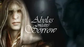 Abelas means sorrow | The Elves [DA: I]