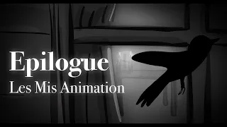 Epilogue [ Les Miserables | Animatic ]