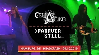 Cellar Darling and Forever Still in Headcrash, Hamburg, DE - 29 10 2019