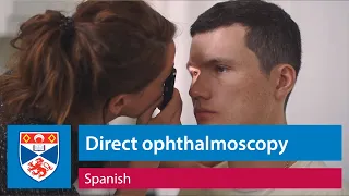 Direct ophthalmoscopy examination using the Arclight ophthalmoscope (Spanish)