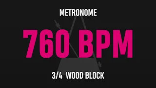 760 BPM 3/4 - Best Metronome (Sound : Wood block)