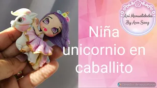 Niña Unicornio en caballito de pasta flexible /clay doll horse/Ani Manualidades