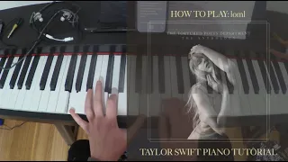 How to play: loml - Taylor Swift (piano tutorial)