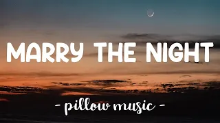 Marry The Night - Lady Gaga (Lyrics) 🎵