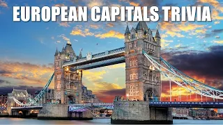 European Capitals- World Capitals Quiz- Part 2 of 3 | How Many European World Capitals Do You Know?