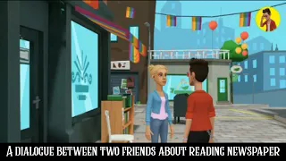 A dialogue between two friends about reading newspaper Easy English Dialogue