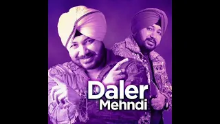 kudiya sher diya #daler #mehndi #mp3 #song