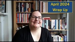 April wrap up: trying to read from my shelves