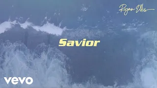 Ryan Ellis - Savior (Official Audio)
