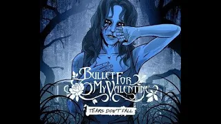 Bullet For My Valentine - Tears Don't Fall (Backing Track W/Vocal)