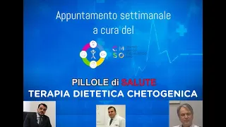 TERAPIA DIETETICA CHETOGENICA - Pillole di Salute 2022