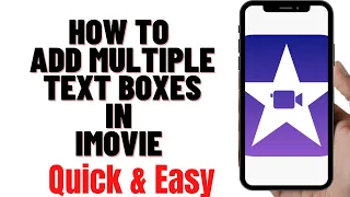 HOW TO ADD MULTIPLE TEXT BOXES IN IMOVIE ON IPHONE 2022