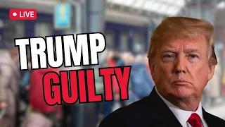 Trump GUILTY on ALL 34 COUNTS | Imagining Immigration Beyond Trump 2024