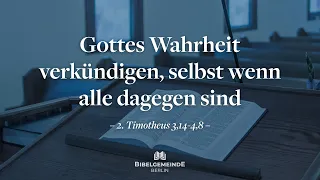 02 | Warum brauchen wir Verkündigung? - 2. Timotheus 3,14-15