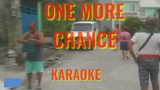 One More Chance - Karaoke