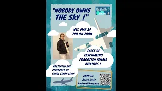 Nobody Own the Sky! Fascinating Stories of Forgotten Female Aviators.