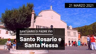 🔴  Santo Rosario e Santa Messa 21 marzo 2021 fr. Carlo M. Laborde