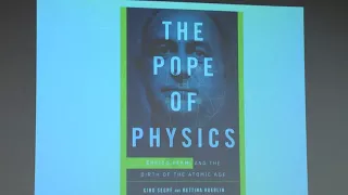 11/29/17 - DSC -  Segrè and Hoerlin, Enrico Fermi: The Pope of Physics