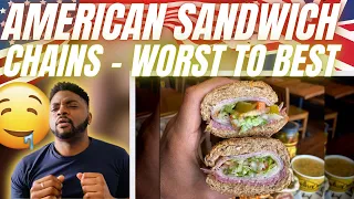 🇬🇧BRIT Reacts To AMERICAN SANDWICH CHAINS RANKED WORST TO BEST!