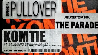 Komtie (Kom Tie Dan He!) vs The Parade vs Pullover (Dimitri Vegas & Like Mike Mashup) (Zero Remake)