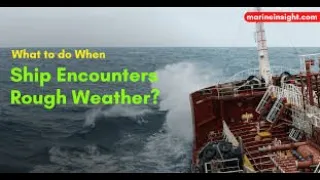 Ships  in Horrible Weather Storms