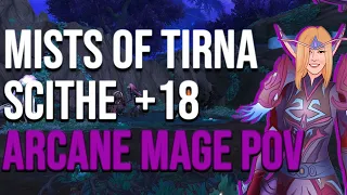 I'm starting to like Bombardment! Mists of Tirna Scithe +18 - Arcane Mage PoV