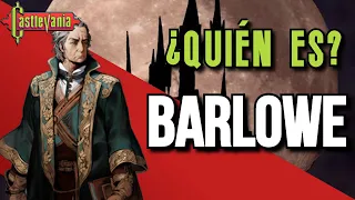 ¿Quién es...? Barlowe ¿Qué tan fuerte es? | Castlevania: Order of Ecclesia