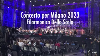 Concerto per Milano 2023 Filarmonica Della Scala Part 4