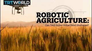 Robotic Farming: Can technology solve global food shortages?