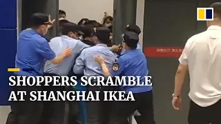 Shanghai Ikea shoppers scramble for the exits during flash Covid shutdown