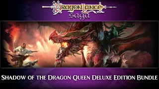 Shadow of the Dragon Queen Deluxe Edition Bundle - Mail Time | DragonLance Saga