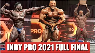 INDY PRO 2021 THE FULL FINAL!