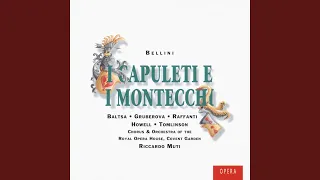 I Capuleti e i Montecchi, Act II - Scene 3: Tu sola, o mia Giulietta (Romeo)