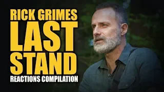 RICK GRIMES LAST STAND Reactions Compilation