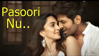 Pasoori Nu Song Arijit Singh (Lyrics) SatyaPrem Ki Katha | Ali Sethi | Kartik Aaryan, Kiara Advani