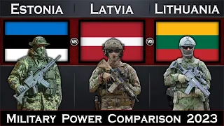 Estonia vs Latvia vs Lithuania Military Power Comparison 2023 | Global Power