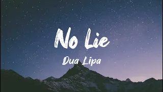 Dua Lipa - No Lie