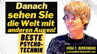 So sehen Sie die Welt mit anderen Augen | Beste psychologische Technik  Open Mind Vera F. Birkenbihl