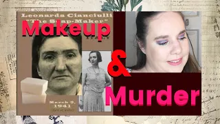 Makeup & Murder, Leonarda Cianciulli