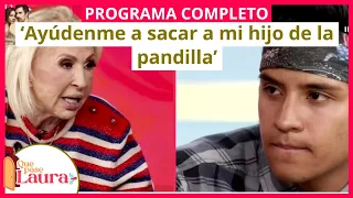 ‘Ayúdenme a sacar a mi hijo de la pandilla’ | Que pase Laura | Programa 3 de mayo