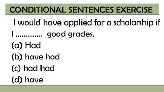 Conditional Sentences Exercise