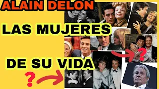 ALAIN DELON: LAS MUJERES DE SU VIDA