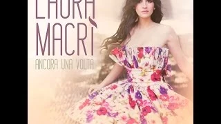 Laura Macrì - Ancora una Volta (OFFICIAL LYRIC VIDEO)