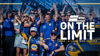 On The Limit S4 E4 | A Long Time Coming | BTCC 2023