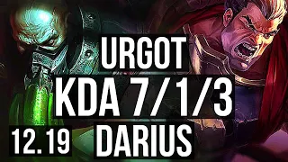 URGOT vs DARIUS (TOP) | Rank 5 Urgot, 7/1/3, Godlike, 300+ games | TR Challenger | 12.19