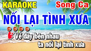 Karaoke Nối Lại Tình Xưa Nhạc Sống Song Ca Dm | Huỳnh Lê