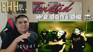 Twiztid - We Don't Die | REACTION