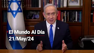 #ElMundoAlDía | 21/05/2024: TENSIÓN entre EU y la CPI por la orden para arrestar líderes de ISRAEL