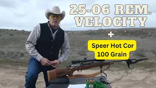 25-06 Remington. Fast and Flat. | Speer Hot Cor 100 grain. 3,300 FPS ?