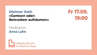 Dietmar Dath »Gentzen oder: Betrunken aufräumen« (Buchpremiere)